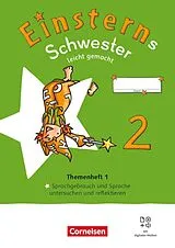 Kartonierter Einband Einsterns Schwester - Sprache und Lesen - Neubearbeitung 2022 - 2. Schuljahr von Roland Bauer, Jutta Maurach, Martina Schramm