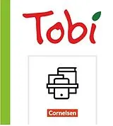 Kartonierter Einband Tobi - Schweiz - Neubearbeitung 2025 - 1. Schuljahr von Wilfried Metze