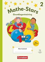 Kartonierter Einband Mathe-Stars - Grundlagentraining Ausgabe 2025 - 2. Schuljahr von Petra Ihn-Huber, Christine Kullen, Stefan Kobr