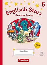 Kartonierter Einband Englisch-Stars - Allgemeine Ausgabe ab 2025 - 5. Schuljahr von Helga Haudeck, Silke Kästner, Sydney Thorne