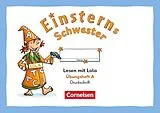 Kartonierter Einband (Kt) Einsterns Schwester - Üben mit Lola - 1. Schuljahr von