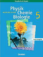 Fester Einband Physik/Chemie/Biologie 5. Schuljahr. Schülerbuch. BY von Udo Hampl, Bernd Heepmann, Eberhard Rossa