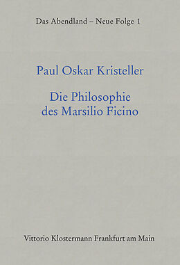 Fester Einband Die Philosophie des Marsilio Ficino von Paul Oskar Kristeller
