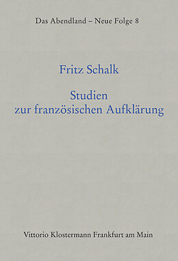 Fester Einband Studien zur französischen Aufklärung von Fritz Schalk