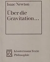 Kartonierter Einband (Kt) Über die Gravitation von Isaac Newton
