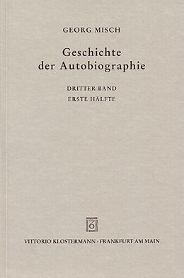 Fester Einband Geschichte der Autobiographie von Georg Misch