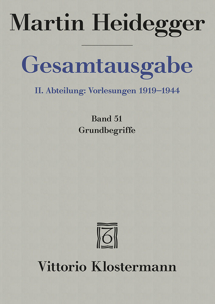 2. Abt: Vorlesungen / Grundbegriffe (Sommersemester 1941)