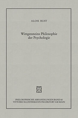 Fester Einband Wittgensteins Philosophie der Psychologie von Alois Rust