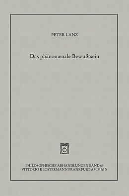 Fester Einband Das phänomenale Bewusstsein von Peter Lanz