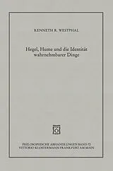 Fester Einband Hegel, Hume und die Identität wahrnehmbarer Dinge von Kenneth R Westphal