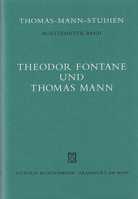 Theodor Fontane und Thomas Mann