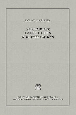 Fester Einband Zur Fairness im deutschen Strafverfahren von Dorothea Rzepka