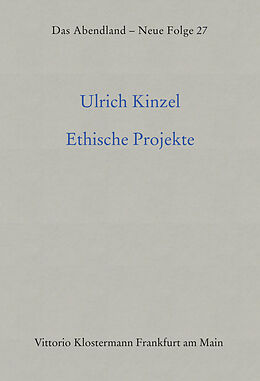 Fester Einband Ethische Projekte von Ulrich Kinzel
