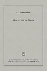Fester Einband Identität und Indifferenz von Bernhard Rang