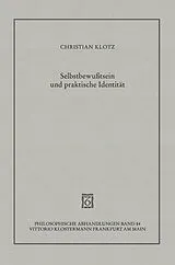 Fester Einband Selbstbewusstsein und praktische Identität von Christian Klotz