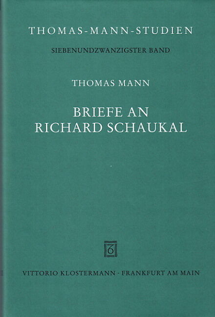 Briefe an Richard Schaukal