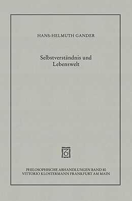 Kartonierter Einband Selbstverständnis und Lebenswelt von Hans-Helmuth Gander