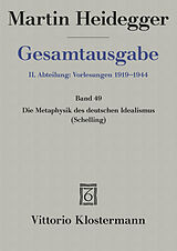 Couverture cartonnée 2. Abt: Vorlesungen / Die Metaphysik des deutschen Idealismus de Martin Heidegger