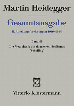 Couverture cartonnée 2. Abt: Vorlesungen / Die Metaphysik des deutschen Idealismus de Martin Heidegger