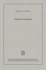 Kartonierter Einband Göttliche Gedanken von Andreas Schmidt