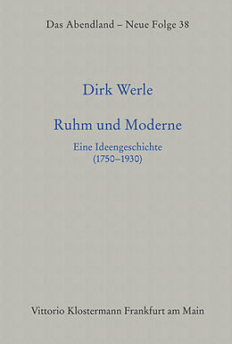 Fester Einband Ruhm und Moderne von Dirk Werle
