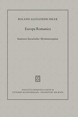 Kartonierter Einband Europa Romanica von Roland Alexander Ißler