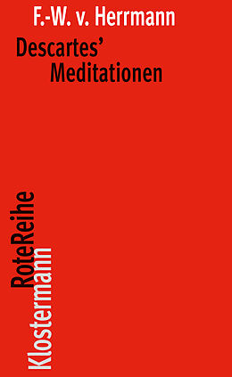 Kartonierter Einband Descartes' Meditationen von Friedrich-Wilhelm von Herrmann