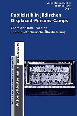 Fester Einband Publizistik in jüdischen Displaced-Persons-Camps im Nachkriegsdeutschland von 