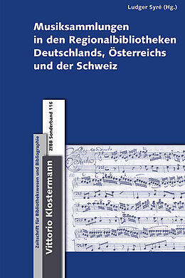 Fester Einband Musiksammlungen in den Regionalbibliotheken Deutschlands, Österreichs und der Schweiz von 
