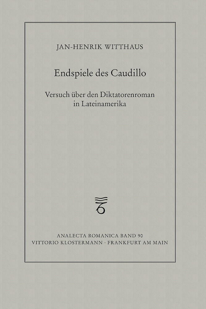 Endspiele des Caudillo