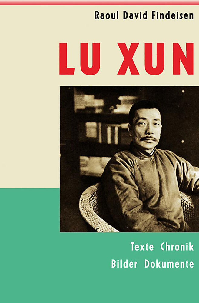 Lu Xun (18811936)