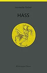 Kartonierter Einband Hass von Jeannette Fischer