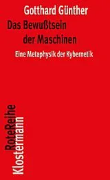 Kartonierter Einband Das Bewußtsein der Maschinen von Gotthard Günther
