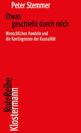 Kartonierter Einband (Kt) Etwas geschieht durch mich von Peter Stemmer