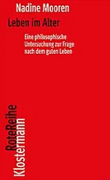 Kartonierter Einband (Kt) Leben im Alter von Nadine Mooren