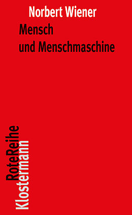 Kartonierter Einband (Kt) Mensch und Menschmaschine von Norbert Wiener
