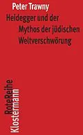 E-Book (epub) Heidegger und der Mythos der jüdischen Weltverschwörung von Peter Trawny