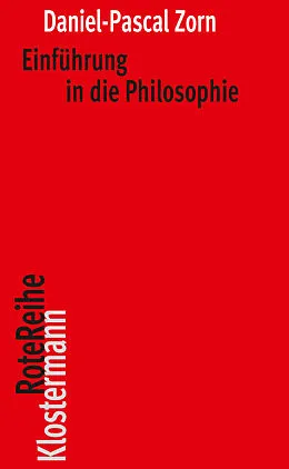 E-Book (epub) Einführung in die Philosophie von Daniel-Pascal Zorn