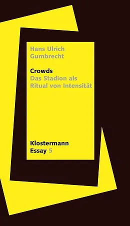 E-Book (epub) Crowds von Hans Ulrich Gumbrecht