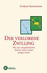 Kartonierter Einband Der verlorene Zwilling von Evelyne Steinemann