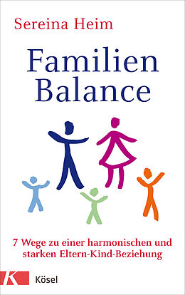 Kartonierter Einband Familienbalance von Sereina Heim