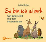 Fester Einband So bin ich stark von Jutta Heller
