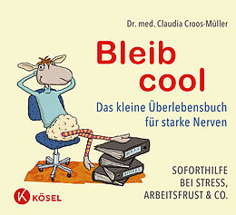 Livre Relié Bleib cool de Claudia Croos-Müller