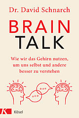 Fester Einband Brain Talk von David Morris Schnarch