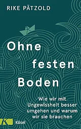 Kartonierter Einband Ohne festen Boden von Rike Pätzold