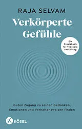 Fester Einband Verkörperte Gefühle von Raja Selvam