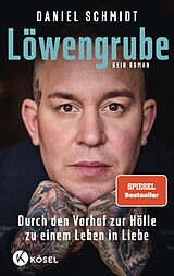 Kartonierter Einband Löwengrube von Daniel Schmidt