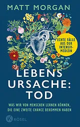 Kartonierter Einband Lebensursache: Tod von Matt Morgan