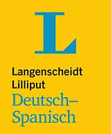 Kartonierter Einband Langenscheidt Lilliput Deutsch-Spanisch von 