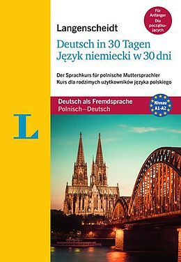 Kartonierter Einband (Kt) Deutsch in 30 Tagen - Jezyk niemiecki w 30 dni von Angelika G. Beck